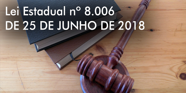 Lei Estadual nº 8.006, de 25 de junho de 2018