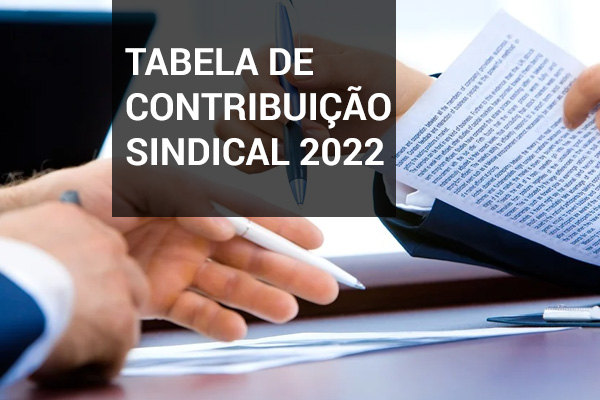 tabela de Contribuição Sindical 2022